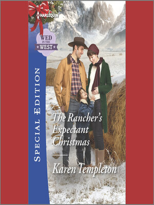 cover image of The Rancher's Expectant Christmas